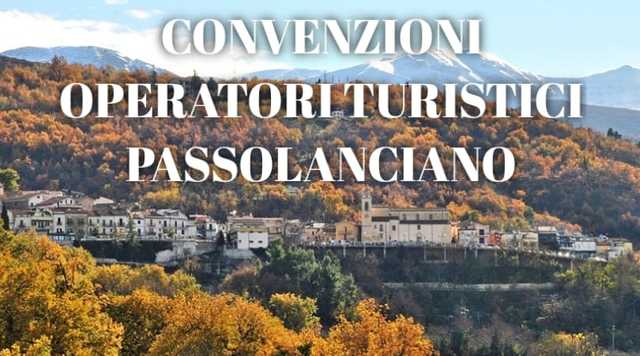 Avviso di manifestazione di interesse  per le convenzioni con gli Operatori Turistici del Comprensorio Passolanciano-Majelletta
